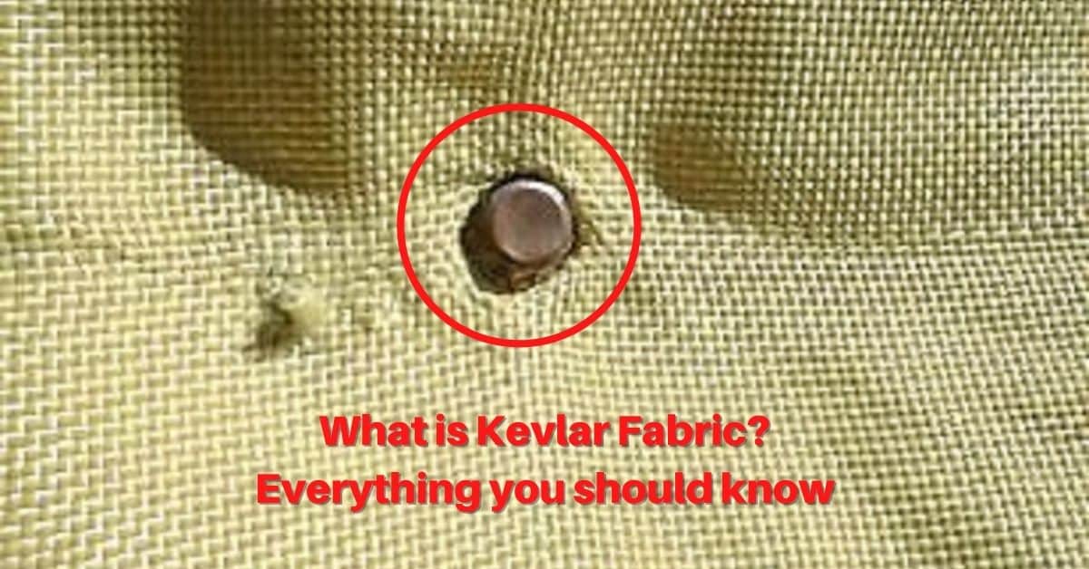 What is Kevlar Fabric? Everything you should know